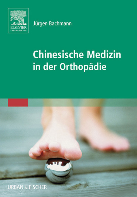 Chinesische Medizin in der Orthopädie