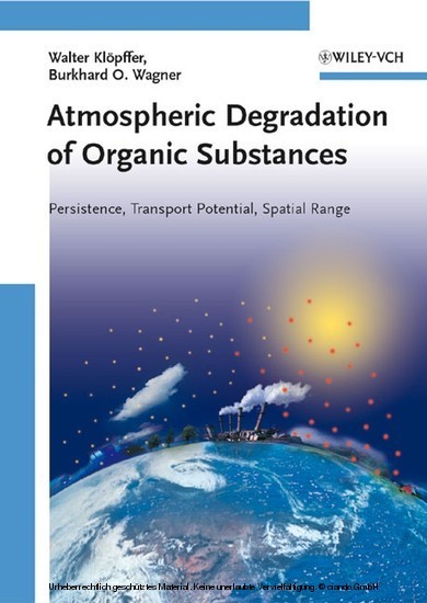 Atmospheric Degradation of Organic Substances