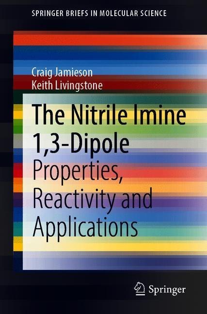 The Nitrile Imine 1,3-Dipole