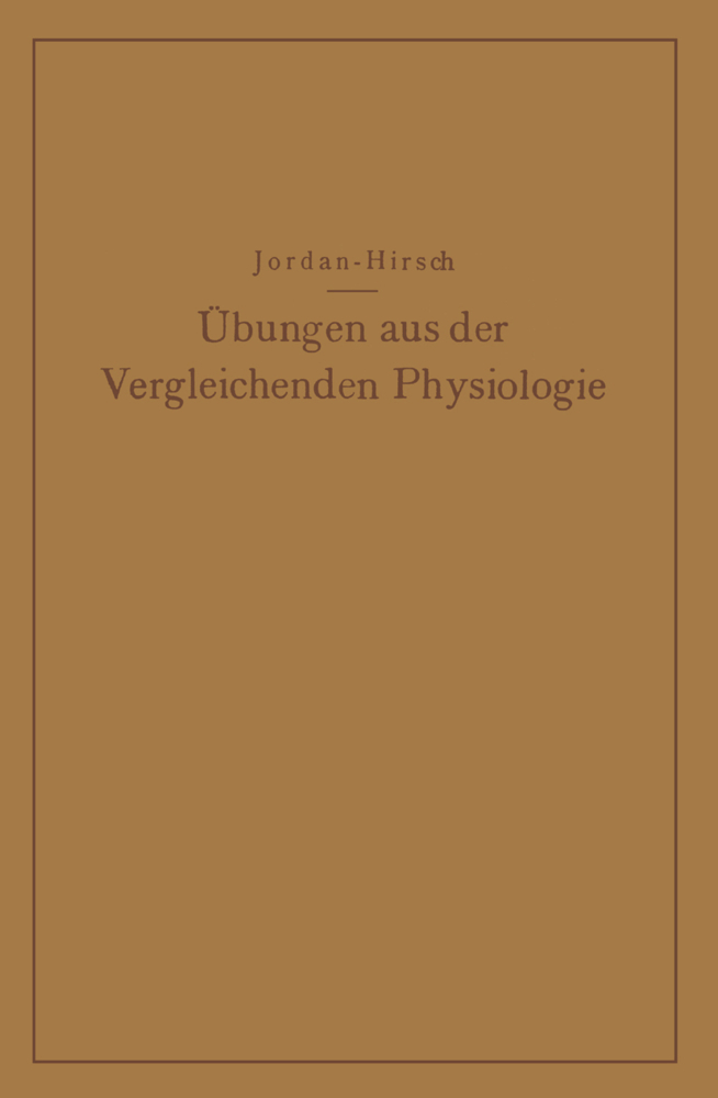 Übungen aus der Vergleichenden Physiologie