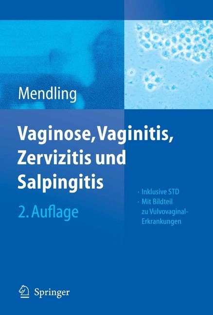 Vaginose, Vaginitis, Zervizitis und Salpingitis