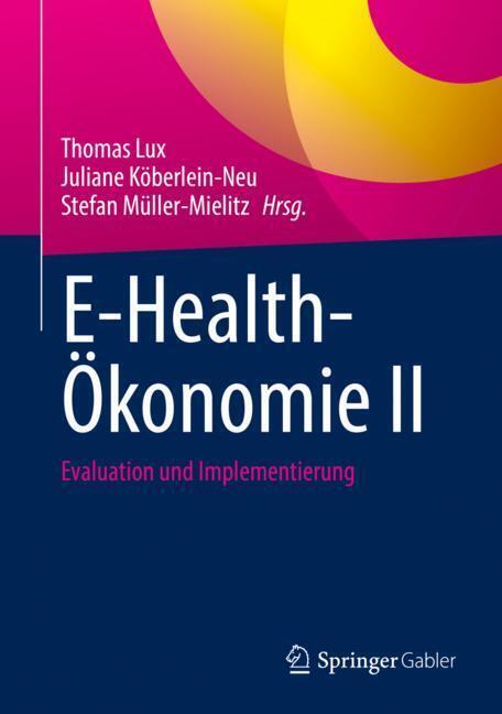 E-Health-Ökonomie II