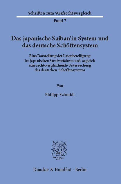 Das japanische Saiban'in System und das deutsche Schöffensystem.