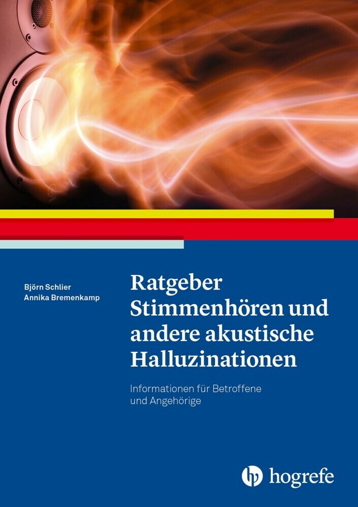 Ratgeber Stimmenhören und andere akustische Halluzinationen