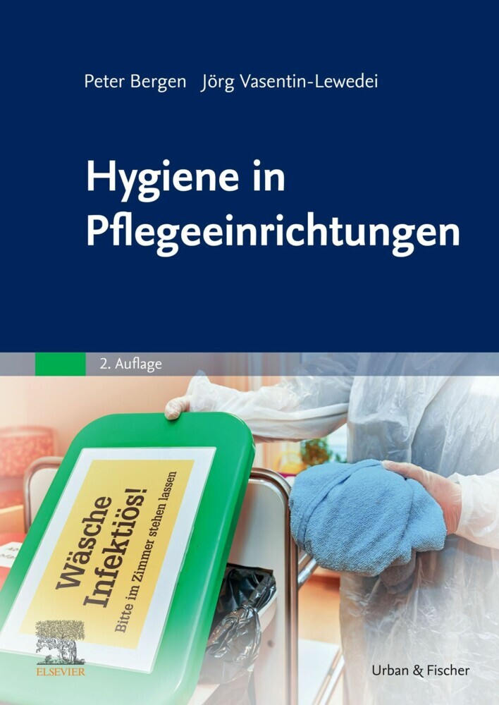 Hygiene in Pflegeeinrichtungen