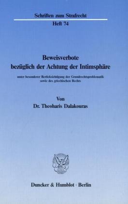 Beweisverbote bezüglich der Achtung der Intimsphäre