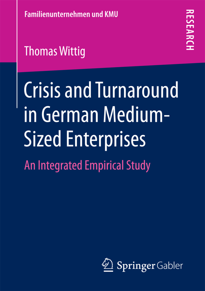 Crisis and Turnaround in German Medium-Sized Enterprises