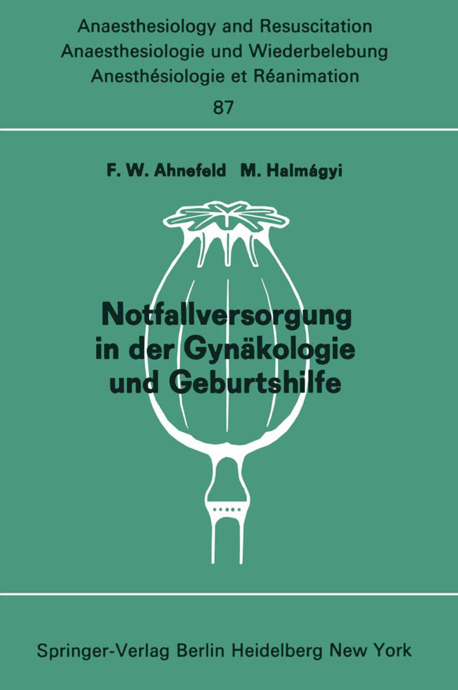 Notfallversorgung in der Gynäkologie und Geburtshilfe