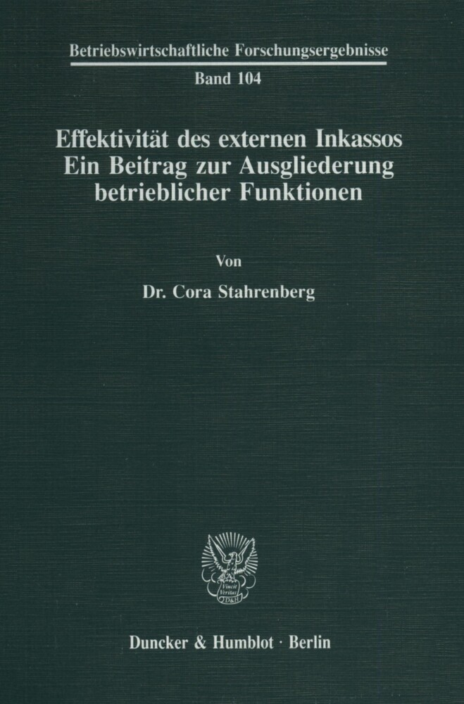 Effektivität des externen Inkassos.