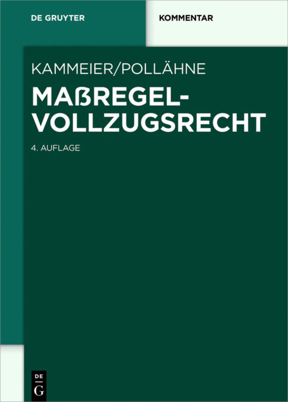 Maßregelvollzugsrecht, Kommentar