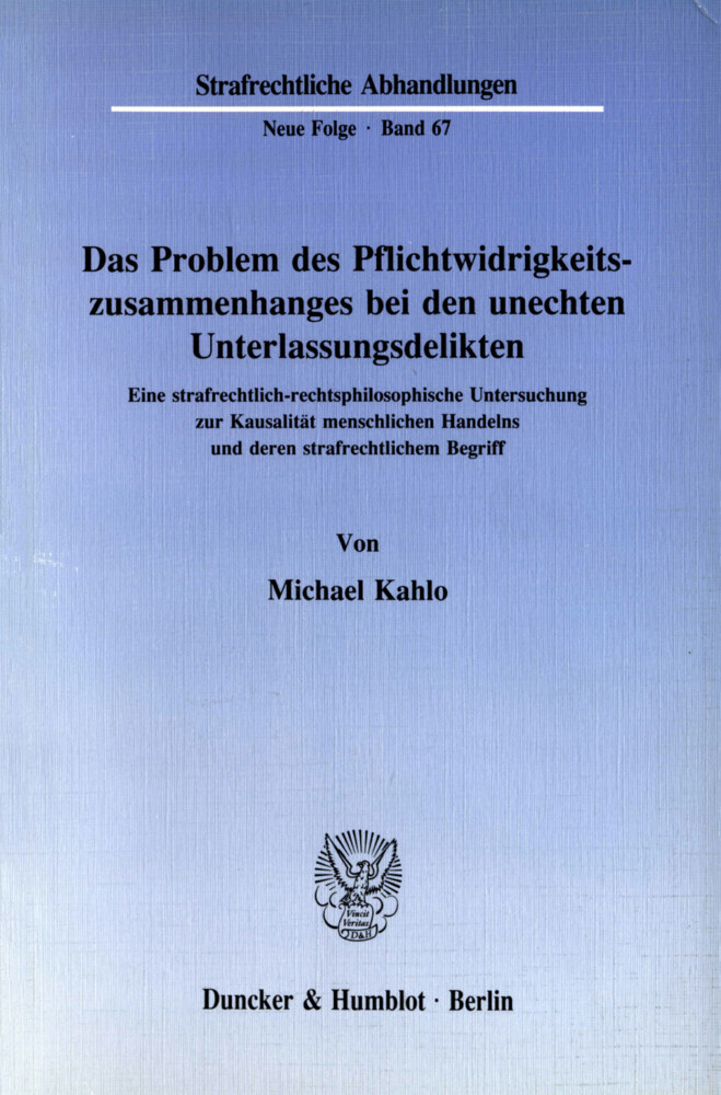 Das Problem des Pflichtwidrigkeitszusammenhanges bei den unechten Unterlassungsdelikten.