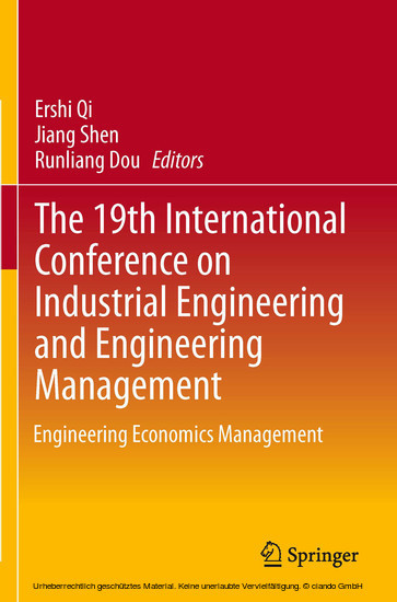 The 19th International Conference on Industrial Engineering and Engineering Management