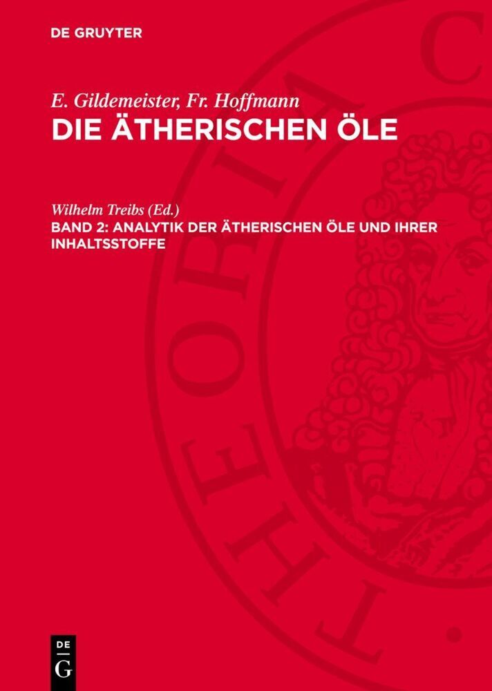 Analytik der ätherischen Öle und ihrer Inhaltsstoffe