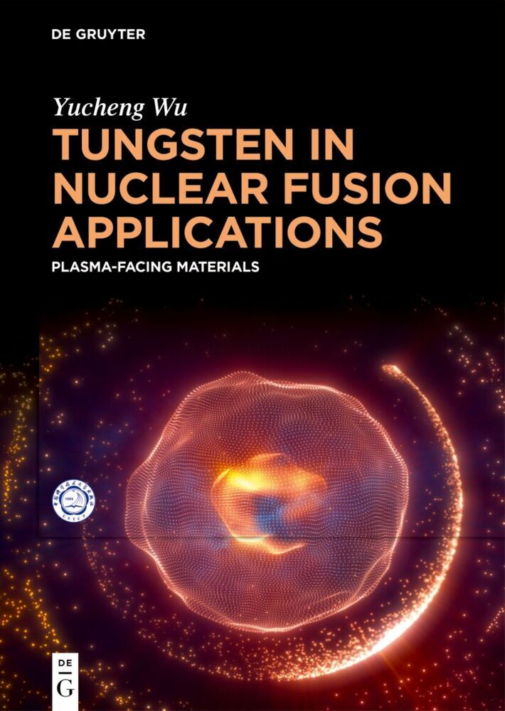 Tungsten in Nuclear Fusion Applications