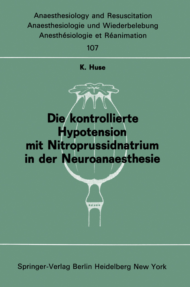 Die kontrollierte Hypotension mit Nitroprussidnatrium in der Neuroanaesthesie