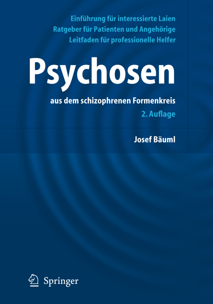 Psychosen aus dem schizophrenen Formenkreis