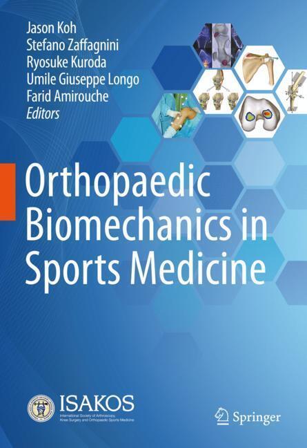 Orthopaedic Biomechanics in Sports Medicine