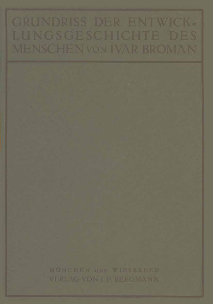 Grundriss der Entwicklungsgeschichte des Menschen