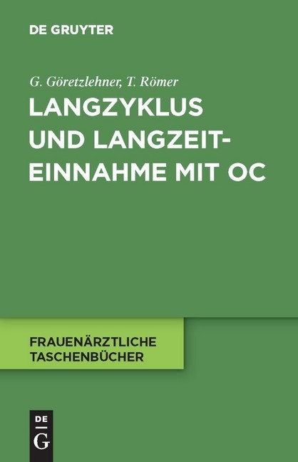 Langzyklus und Langzeiteinnahme mit OC