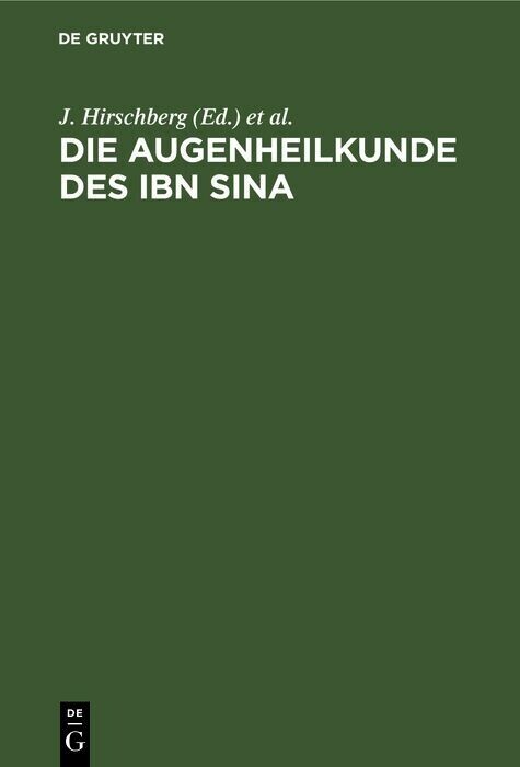 Die Augenheilkunde des Ibn Sina