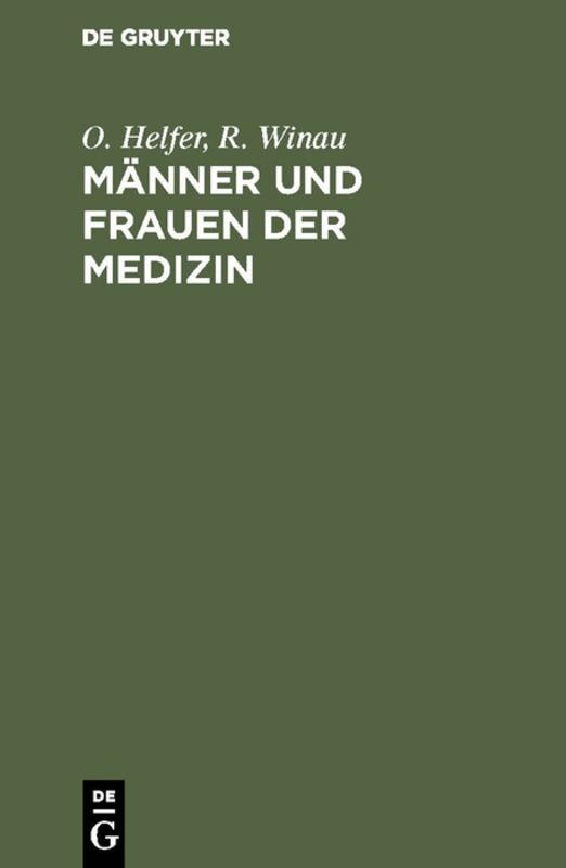 Männer und Frauen der Medizin