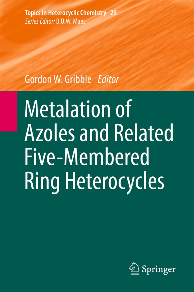 Metalation of Azoles and Related Five-Membered Ring Heterocycles