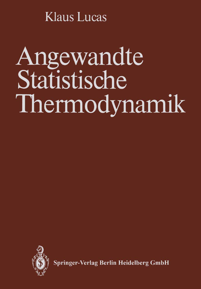 Angewandte Statistische Thermodynamik