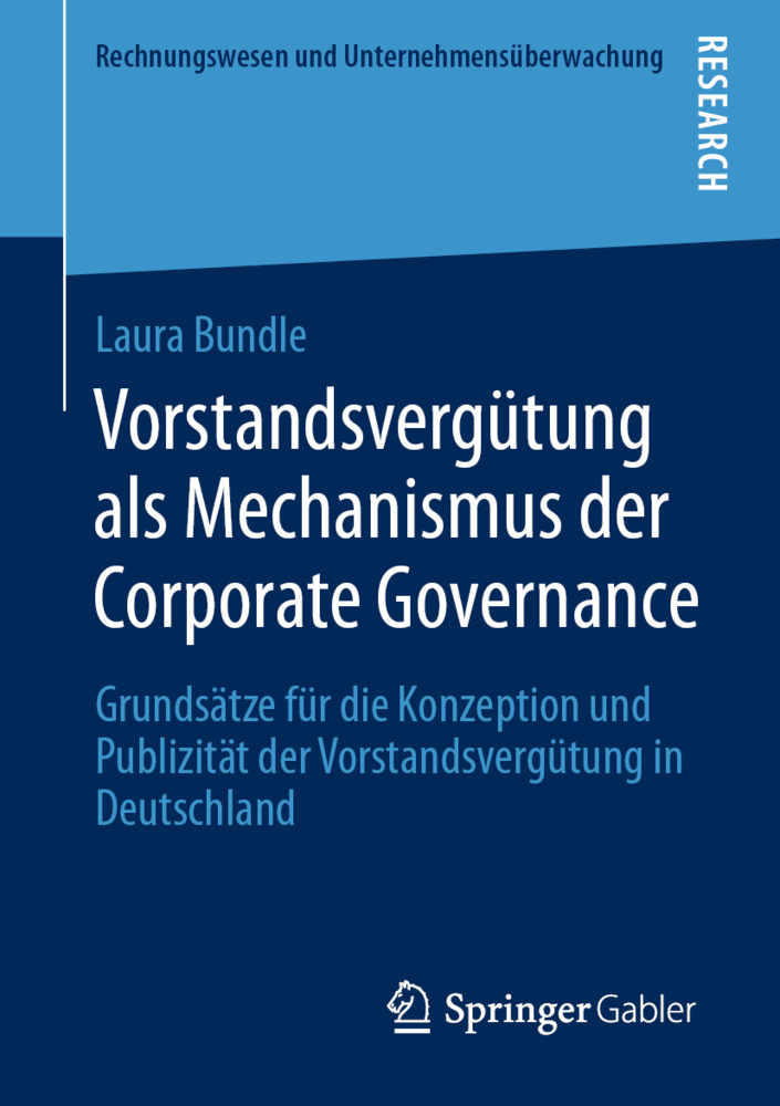 Vorstandsvergütung als Mechanismus der Corporate Governance