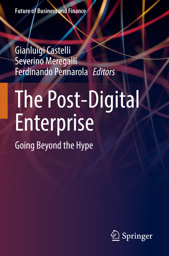 The Post-Digital Enterprise