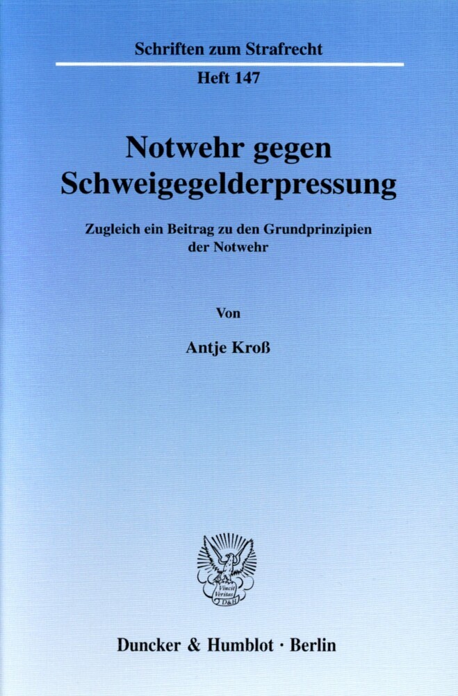 Notwehr gegen Schweigegelderpressung.
