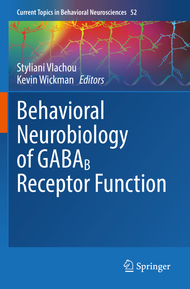 Behavioral Neurobiology of GABAB Receptor Function