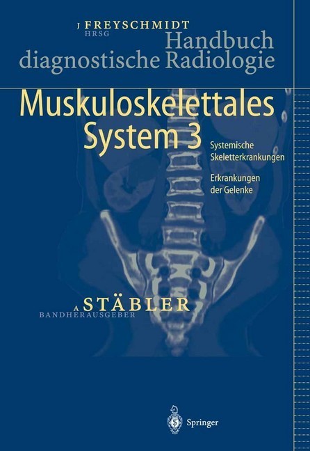 Handbuch diagnostische Radiologie. Bd.3