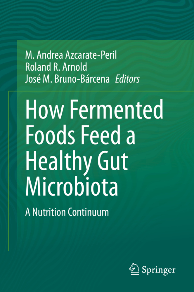 How Fermented Foods Feed a Healthy Gut Microbiota