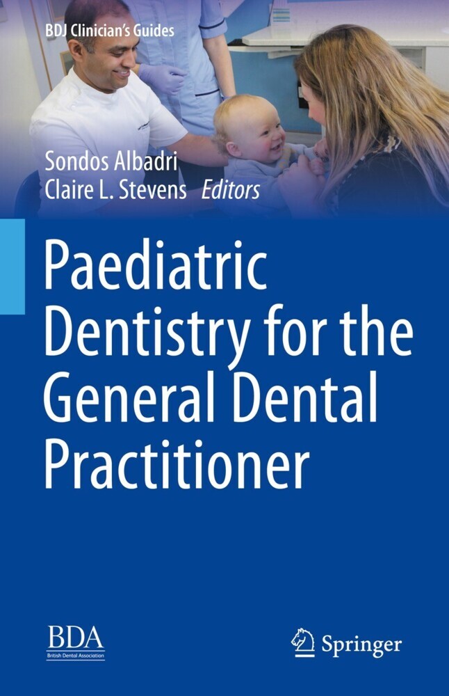 Paediatric Dentistry for the General Dental Practitioner