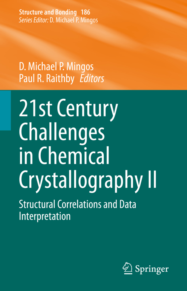 21st Century Challenges in Chemical Crystallography II