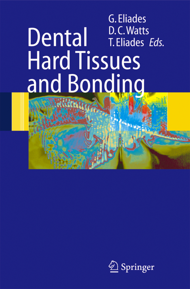 Dental Hard Tissues and Bonding
