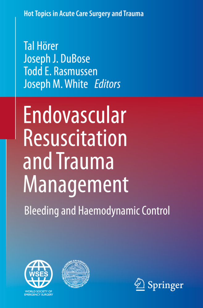 Endovascular Resuscitation and Trauma Management