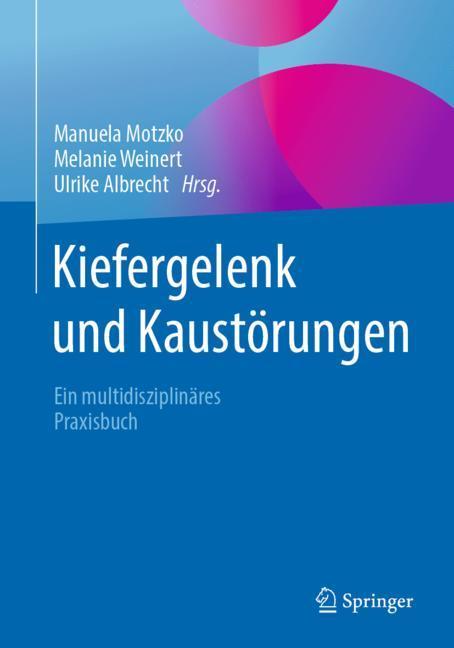 Kiefergelenk und Kaustörungen