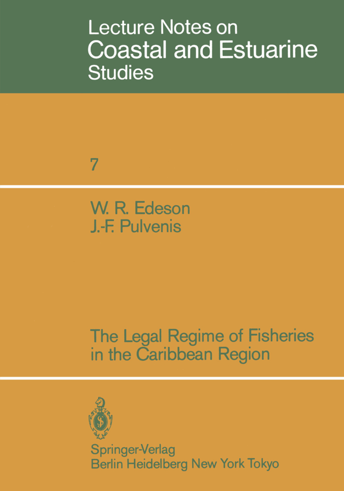 The Legal Regime of Fisheries in the Caribbean Region