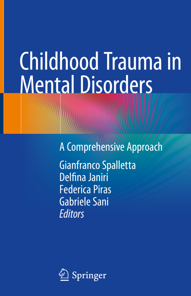 Childhood Trauma in Mental Disorders