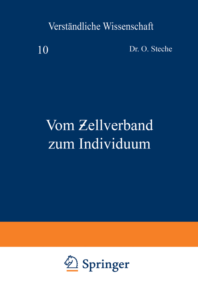 Vom Zellverband zum Individuum