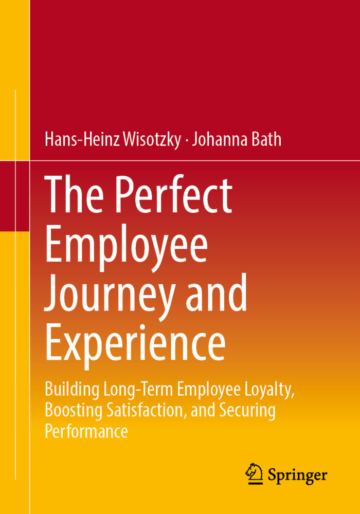 The Perfect Employee Journey and Experience