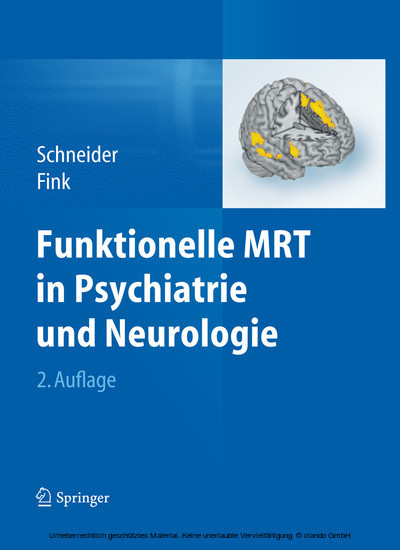 Funktionelle MRT in Psychiatrie und Neurologie