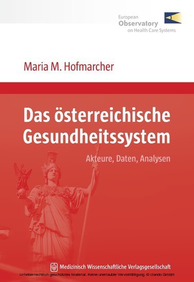 Das österreichische Gesundheitssystem