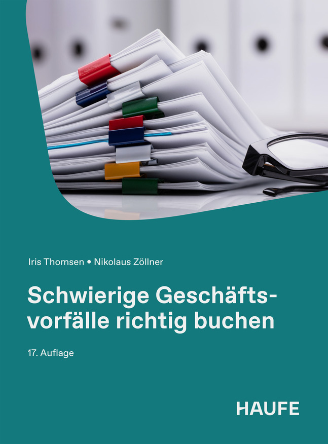 Schwierige Geschäftsvorfälle richtig buchen