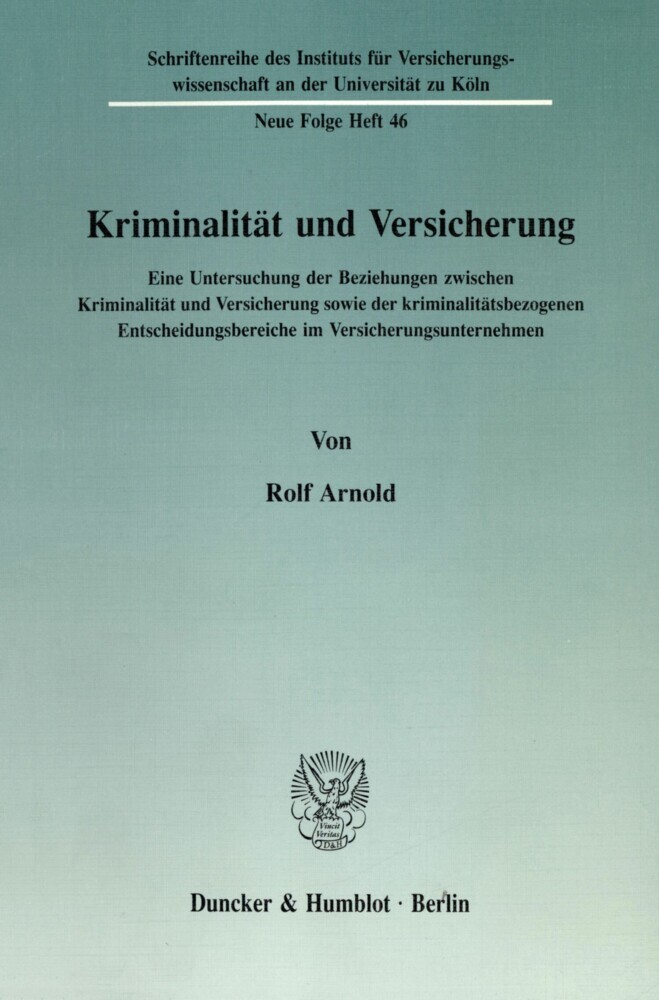 Kriminalität und Versicherung.