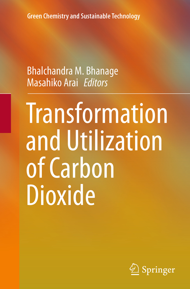 Transformation and Utilization of Carbon Dioxide