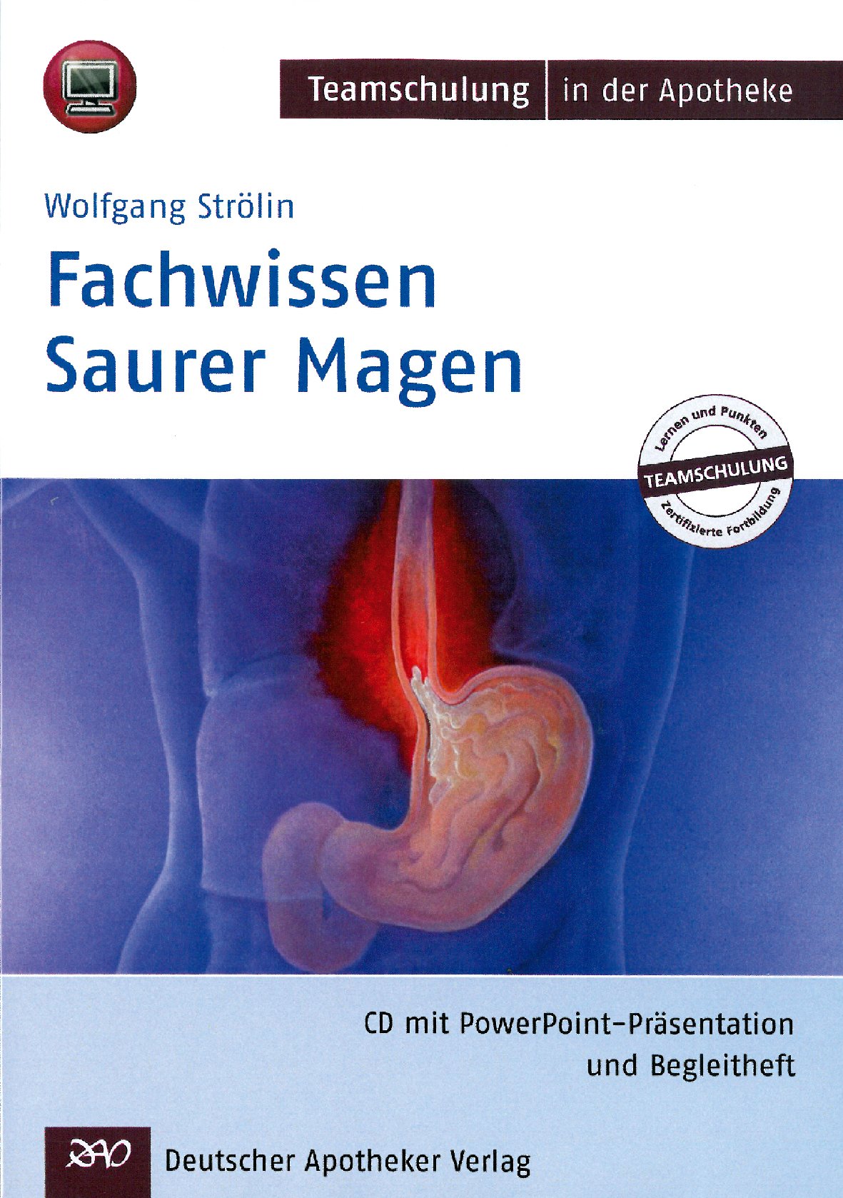 Fachwissen Saurer Magen