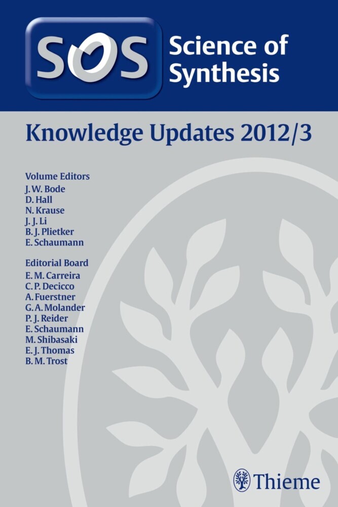 Science of Synthesis Knowledge Updates 2012 Vol. 3