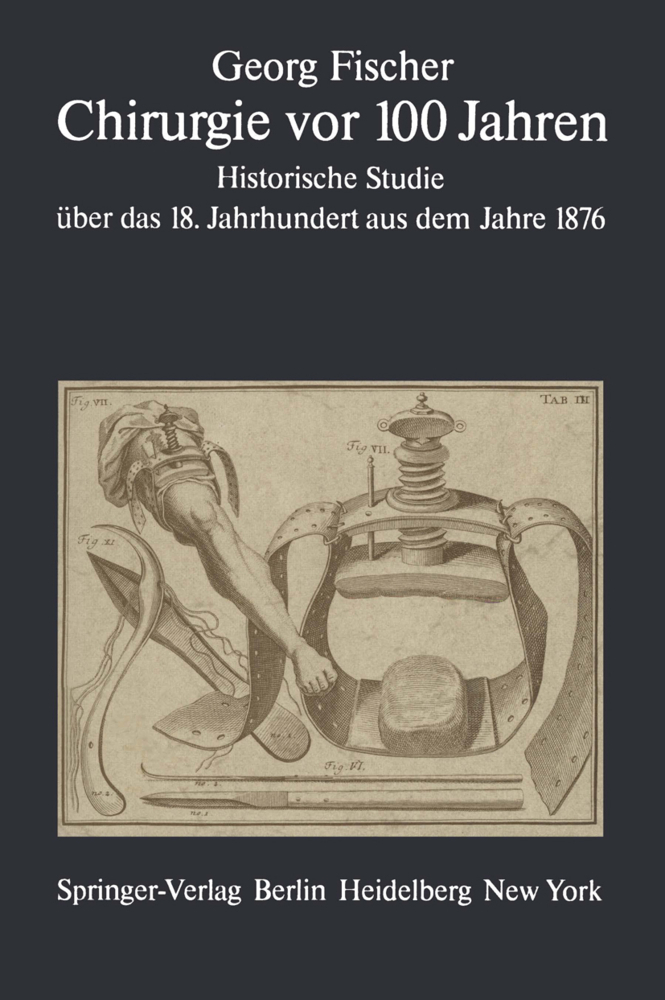 Chirurgie vor 100 Jahren